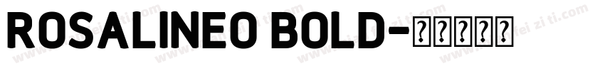 Rosalineo Bold字体转换